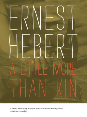 cover image of A Little More than Kin